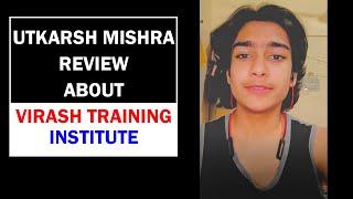 Utkarsh Mishra Learning Experience with VTI | Virash Training Institute