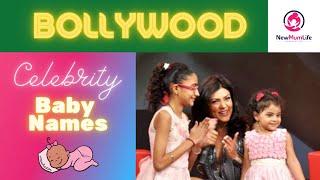 Top 30 + Bollywood Celebrity Baby Names - NewMumLife