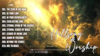 Praise Worship Music️ Hillsong Worship ️Divine Melodies