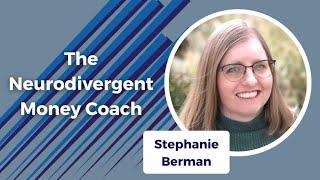 The Neurodivergent Money Coach S4E31