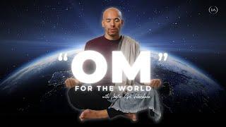 "Om" For The World Event