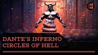 DANTE'S INFERNO | The 9 circles of Hell