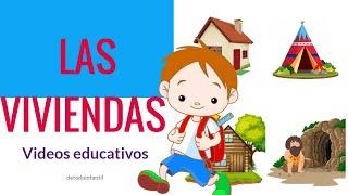 Las viviendas /videos educativos para niños