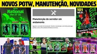 OFICIAL! POTW DE SELEÇÃO CONFIRMADOS, MANUTENÇÃO, NOVA CAMPANHA, atualização efootball 2025 mobile