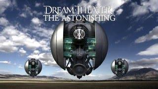 Dream Theater - A Savior In The Square + When Your Time Has Come (The Astonishing)