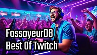 Best OF 2023 : Fossoyeur08 sur Twitch