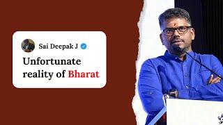 Unfortunate reality of Bharat | J Sai Deepak | speech