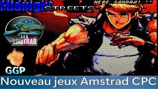 LIVE Amstrad CPC - Découvrons le dernier jeu de la team GGP - Midnight Streets (2024)