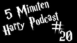 5 Minuten Harry Podcast #20 - Nerhegeb