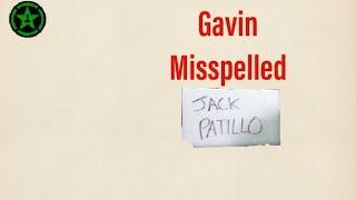 Achievement Hunter: Gavin Misspelled Jack's Name