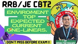 RRB JE CBT2 ENVIRONMENT ONE SHOT TOP CURRENT ONE LINERS/MUST WATCH ️ #rrbje #rrb #railway #exam