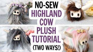 Make a Highland Cow DIY / Free Highland Cow Pattern / Scottish Cow/ No Sew Cow DIY