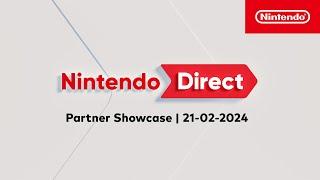 Nintendo Direct: Partner Showcase – 21-02-2024