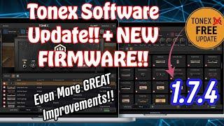 NEW Tonex Software  UPDATE + Pedal Firmwares!