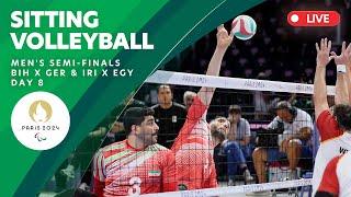 Sitting Volleyball - Men's Semifinals BIH X GER & IRI X EGY | Day 8 | Paris 2024 Paralympics