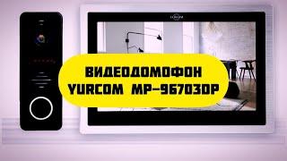 Комплект WI-FI видеодомофона YURCOM VIDEO MP-96703DP FULL HD. Полный обзор и отзыв