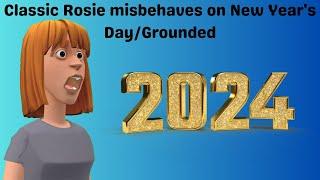 Classic Rosie misbehaves on New Year's Day/Grounded S3 EP10