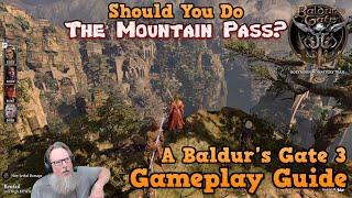 Should You Do The Mountain Pass in Baldur's Gate 3?