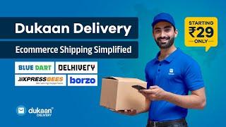 Dukaan Delivery - Indian Ecommerce Shipping Made Easy | Ecommerce Fulfilment | Dukaan