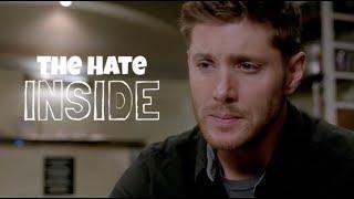 The Hate Inside | Dean Winchester