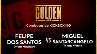 Felipe dos Santos VS Miguel Santarcangelo - 10.09.22