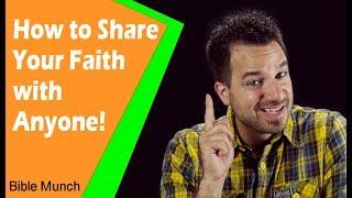 How to Share your Faith with Anyone | How to Share the Gospel