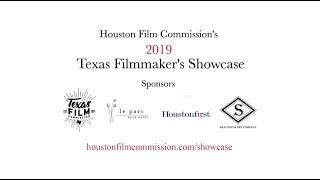 2019 Houston Film Commission's Texas Filmmaker's Showcase