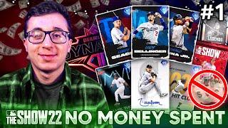 BEST Way To Start NO MONEY SPENT In MLB THE SHOW 22 Diamond Dynasty! EP #1