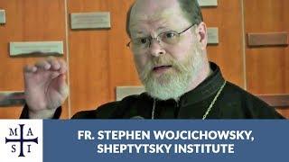 Fr. Stephen Wojcichowsky introduces the Sheptytsky Institute of Eastern Christian Studies