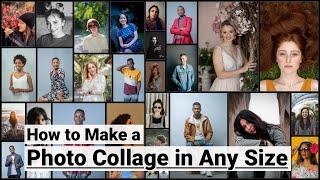 How to Make a Photo Collage in Any Size