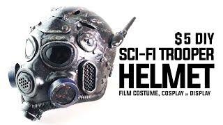 SPACE HELMET: SCI-FI TROOPER HELMET HOW TO FOR MOVIES & COSPLAY