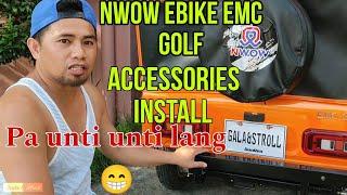 NWOW EMC Golf Accessories Install | Unti unti in lang natin | Gala&Stroll