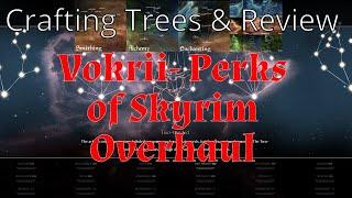 Skyrim SE/AE Mod Deep Dive | Vokrii (Perk overhaul) | Part 4 - Crafting Trees and FINAL REVIEW