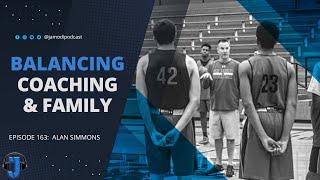 Balancing Coaching & Family | Alan Simmons - JAMODI Clips