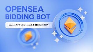 Opensea Bidding Bot | Spam Offers in NFT Collection Magiceden Bidding Bot | NFT Bidding Bot |Sol NFT