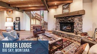 Timber Lodge Tour: Big Sky, Montana