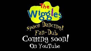 The Wiggles Space Dancing! Fan-Dub @JoeyWiggle coming soon!