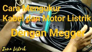 Cara mengukur kabel dan lilitan motor dengan menggunakan Megger Kyoritsu 3005A || Insulation Tester