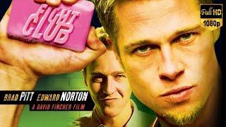 Fight Club Full Movie 1999 || Brad Pitt, Edward Norton, Helena Bonham Carter, Davi | Review & Facts