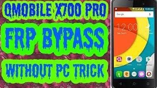 Qmobile X700 Pro Frp Bypass without Pc Trick