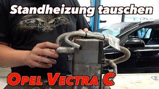 Jetzt wird's heiß! - Standheizung tauschen am Opel Vectra C | Learning by viewing