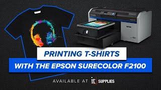 How to Print a T-Shirt with the Epson SureColor F2100 Direct to Garment (DTG) Printer