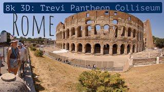 Walk Through Rome, Italy: Trevi Fountain, Pantheon & Colosseum! An 8K 3D VR180 Travel Experience 