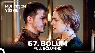 Muhteşem Yüzyıl 57. Bölüm #Yeniden