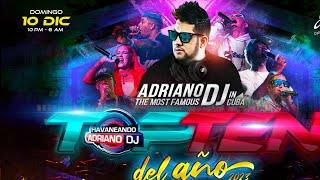 EL TOP TEN de  Adrianodj Cuba 2023