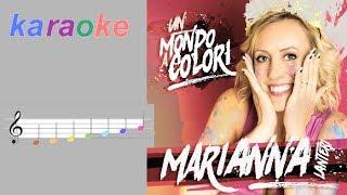 Marianna Lanteri - Un mondo a colori - Karaoke