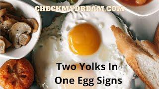 Spiritual Meaning Of A Double Egg Yolk