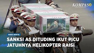 Spekulasi Penyebab Jatuhnya Helikopter Raisi, AS Ikut Terseret