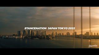 STANCENATION JAPAN 2022 TOKYO official after movie