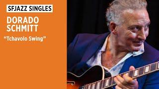 SFJAZZ Singles: Dorado Schmitt & Django Festival Allstars: "Tchavolo Swing"